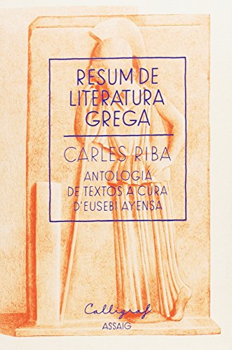 (CAT)RESUM DE LITERATURA GREGA