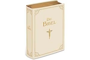 Die Bibel: Altes und Neues Testament / katholisch