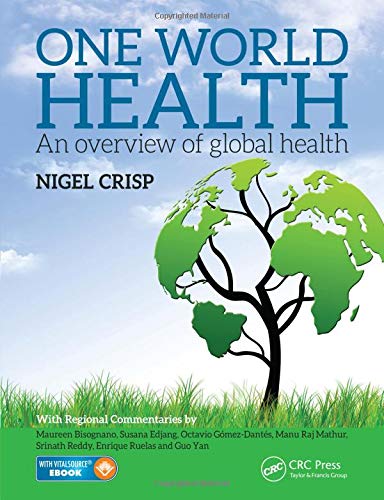 Book's Cover of One World Health: An Overview of Global Health