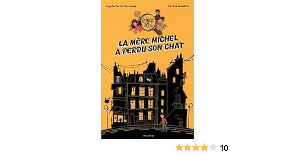 La Mere Michel A Perdu Son Chat De Mullenheim Sophie Gosselin Marine Amazon Fr Livres