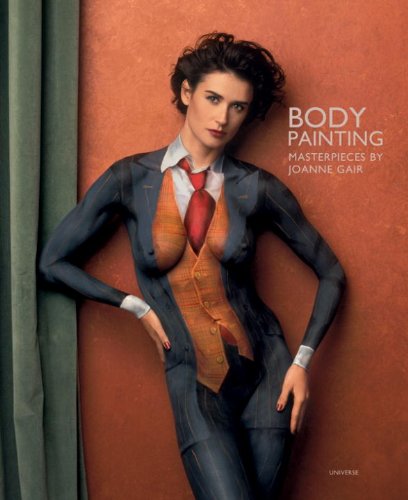 Body Painting: Masterpieces by Joanne Gair livre