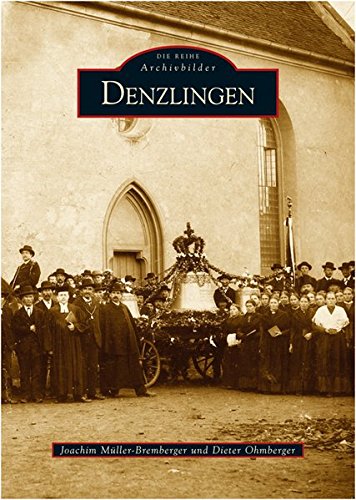 Preisvergleich Produktbild Denzlingen (Archivbilder)