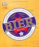Image de Das Bierbuch: Über 1700 Biere aus aller Welt