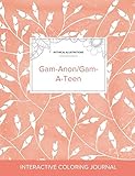 Image de Adult Coloring Journal: Gam-Anon/Gam-A-Teen (Mythical Illustrations, Peach Poppies)