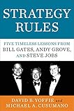 Image de Strategy Rules: Five Timeless Lessons from Bill Gates, Andy Grove, and Steve Jobs