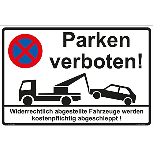 Schild "Parken verboten" Hinweisschild 300x200 mm stabile Aluminiumverbundplatte 3mm stark - inkl. 4 Eckbohrungen