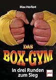 Image de Das Box-Gym: In drei Runden zum Sieg