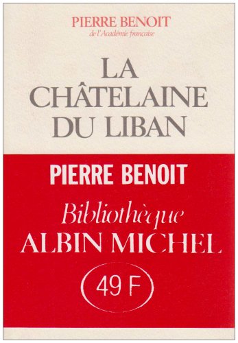 couverture de : La chatelaine du Liban
