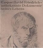 Image de Caspar David Friedrich - unbekannte Dokumente seines Lebens