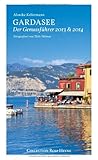 Cover zum Buch Gardasee: Der Genussführer 2013 & 2014