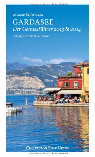 Cover zum Buch Gardasee: Der Genussführer 2013 & 2014