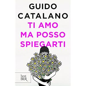 Ti amo ma posso spiegarti Ti amo ma posso spiegarti
