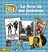 1954, le livre de ma jeunesse by Laurent CHOLLET, Armelle LEROY