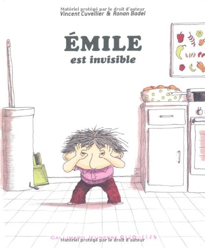 couverture de : &Eacute;mile est invisible