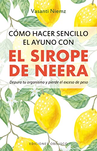Cómo hacer sencillo el ayuno con sirope de neera (SALUD Y VIDA NATURAL)