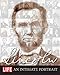 LIFE LINCOLN: An Intimate Portrait by The Editors of LIFE
