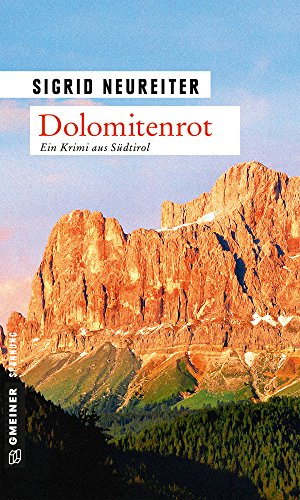 Download Dolomitenrot: Kriminalroman (Kriminalromane im GMEINER-Verlag) Download Dolomitenrot: Kriminalroman (Kriminalromane im GMEINER-Verlag)