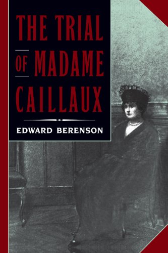 The Trial of Madame Caillaux (English Edition)