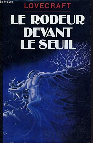 Télécharger Le Rodeur Devant Le Seuil Livre PDF Gratuit