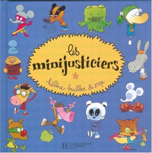 couverture de : Les minijusticiers