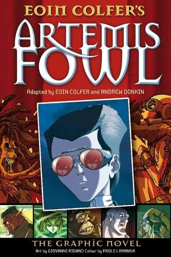 Artemis Fowl: The Graphic Novel (Artemis Fowl Graphic Novels, Band 1)