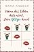 Wenn das Leben dich nervt, streu Glitzer drauf by Mara Andeck
