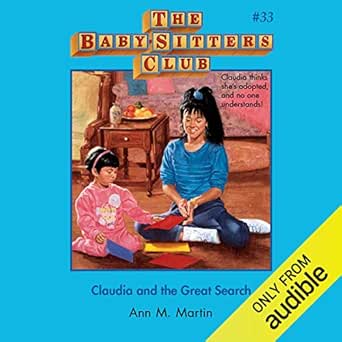 Claudia And The Great Search The Baby Sitters Club Book 33