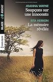 Soupçons sur une innocente - La mémoire révélée