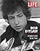 Life Bob Dylan: Forever Young (Life (Life Books)) by