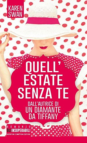 Quell'estate senza te Quell'estate senza te