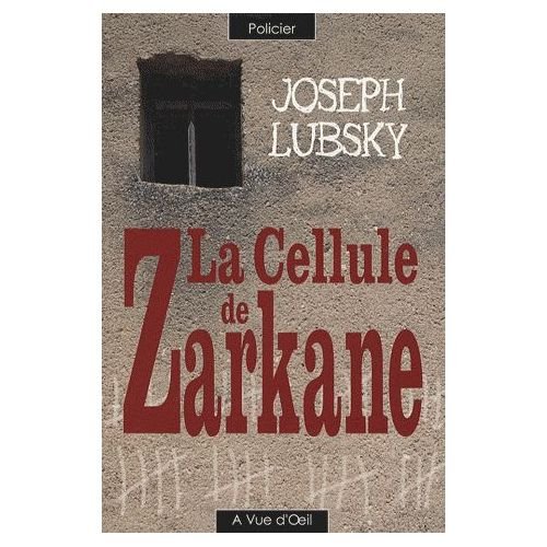 couverture de : La Cellule de Zarkane