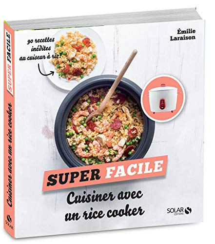 Télécharger Cuisiner avec un rice cooker - super facile Gratuit