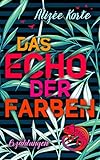 Image de Das Echo der Farben: Erzählungen