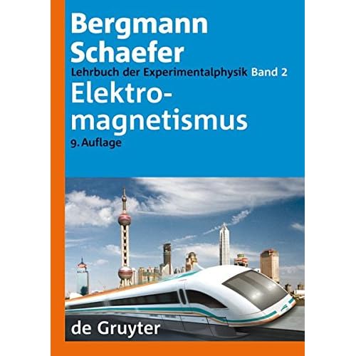 [PDF] Download Ludwig Bergmann; Clemens Schaefer: Lehrbuch der Experimentalphysik: Elektromagnetismus Kostenlos