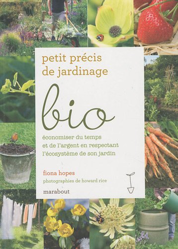 Download Petit précis de jardinage bio Download Petit précis de jardinage bio