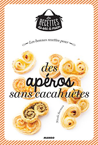 Les bonnes recettes pour des apéros sans cacahuètes en ligne Les bonnes recettes pour des apéros sans cacahuètes en ligne