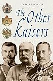 The Other Kaisers (English Edition) by