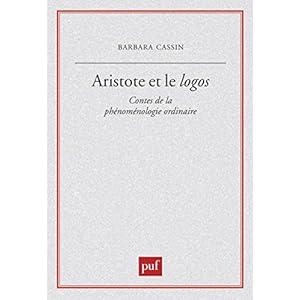Aristote et le logos : Cours de la phénoménologie ordinaire Livre en Ligne Aristote et le logos : Cours de la phénoménologie ordinaire Livre en Ligne - Telecharger Ebook