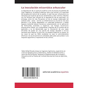 La inoculación micorrízica arbuscular: Una alternativa ecológica para recuperar pastizales degradados de pasto guinea (Megathyrsus maximus cv. Liko
