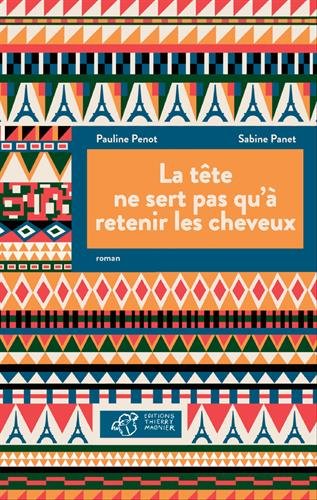 couverture de : La tête ne sert pas qu'à retenir les cheveux