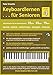 Produktbild Keyboardlernen für Senioren (Stufe 4): Konzipiert für die Generationen: 55plus - 65plus - 75plus