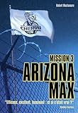 Cherub, Tome 3 : Arizona Max