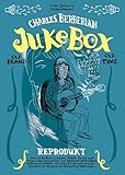 Jukebox by Charles Berberian, Martin Budde