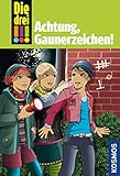 Die drei !!!, 77, Achtung, Gaunerzeichen! (drei Ausrufezeichen) by 