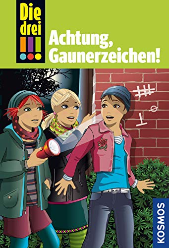 Die drei !!!, 77, Achtung, Gaunerzeichen! (drei Ausrufezeichen)