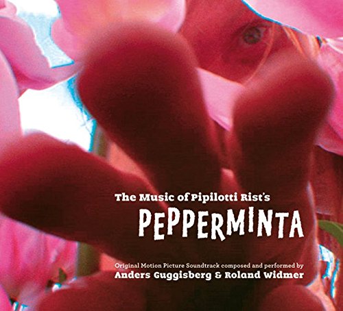 Download The Music of Piplotti Rist's Pepperminta: Original Motion Picture Soundtrack Composed and Performed by Anders Guggisberg and Roland Widmer Download The Music of Piplotti Rist's Pepperminta: Original Motion Picture Soundtrack Composed and Performed by Anders Guggisberg and Roland Widmer