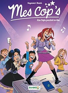 jaquette livre Mes cop's - tome 5: Les Cop's partent en live