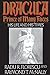 Dracula, Prince of Many Faces: His Life and His Times: His Life and Times by 