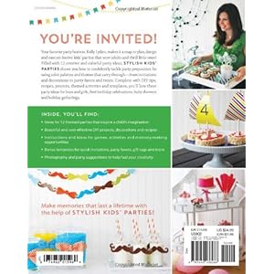 Stylish Kids' Parties: Recipes and Decorations for 12 Festive Occasions