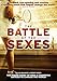 The Battle Of The Sexes [Edizione: Regno Unito]